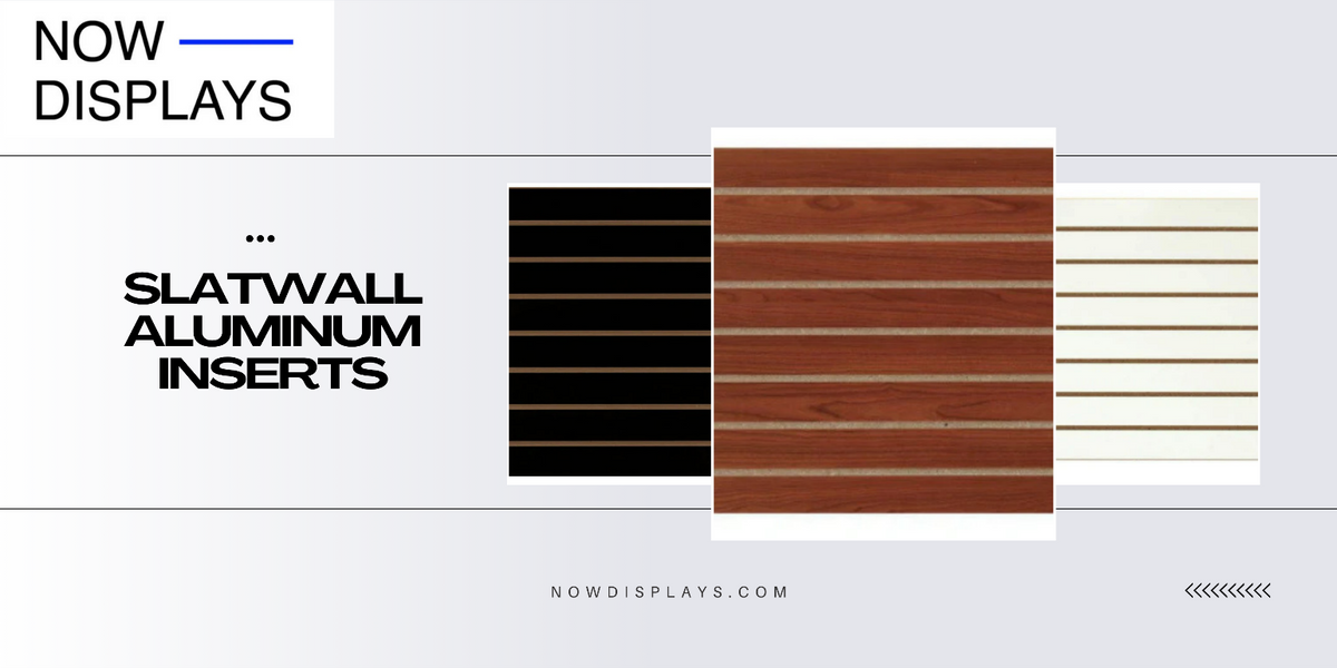 Slatwall Aluminum Inserts: Flexible Retail Display Solutions | Now Displays